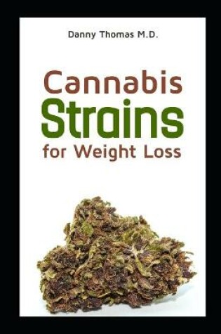 Cover of Cannabis Strains for Weightloss