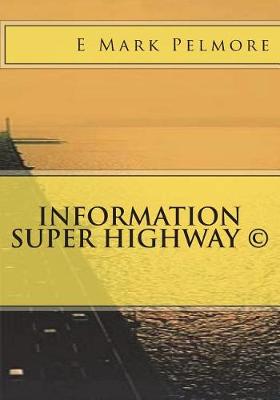 Cover of Information Super Highway