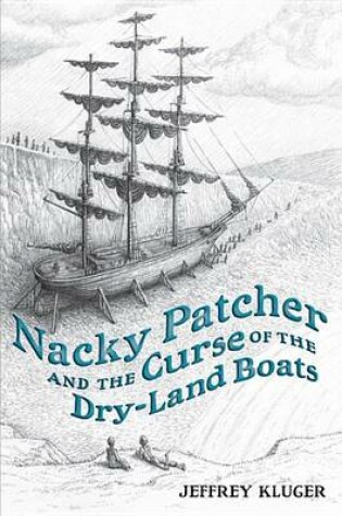 Cover of Nacky Patcher & the Curse of the Dry-Land Boats