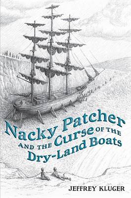 Book cover for Nacky Patcher & the Curse of the Dry-Land Boats