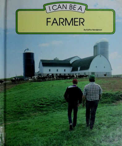 Cover of I Can Be a Farmer