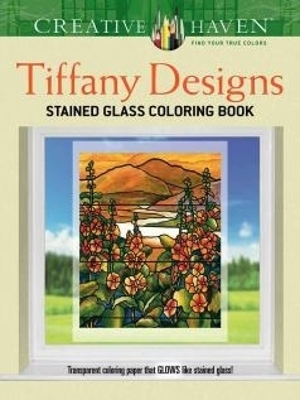 Book cover for Creative Haven Tiffany Designs Stained Glass Coloring Book