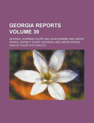 Book cover for Georgia Reports Volume 39