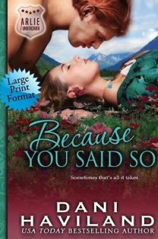 Cover of Because You Said So