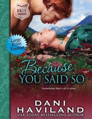 Cover of Because You Said So