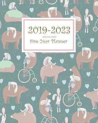 Book cover for 2019-2023 Bear and Rabbit Five Year Planner