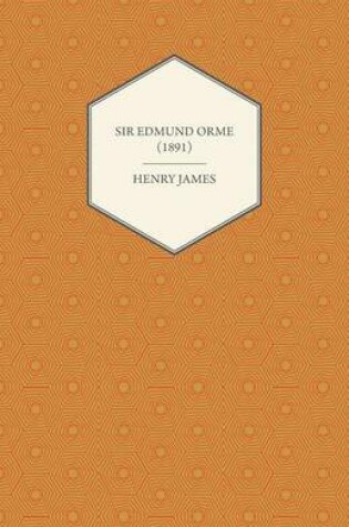 Cover of Sir Edmund Orme (1891)