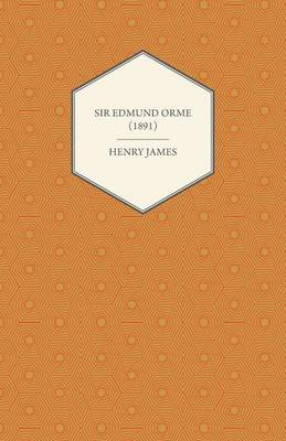 Book cover for Sir Edmund Orme (1891)