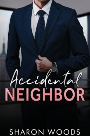 Cover of Accidental Neighbor