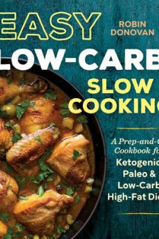 Cover of Easy Low-Carb Slow Cooking