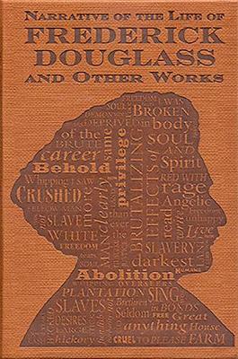 Book cover for Narrative of the Life of Frederick Douglass and Other Works