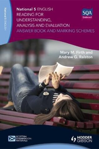 Cover of National 5 English: Reading for Understanding, Analysis and Evaluation Answer Book and Marking Schemes