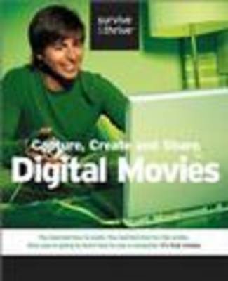 Book cover for Create and Share Digital Movies