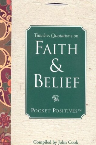 Cover of Timeless Quotations on Faith & Belief
