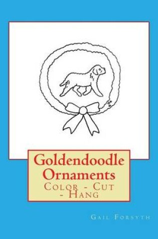 Cover of Goldendoodle Ornaments