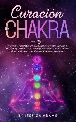 Book cover for Curación de Chakra