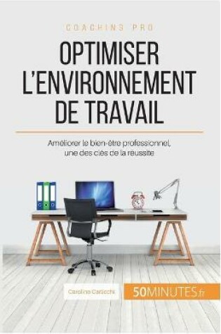 Cover of Optimiser l'environnement de travail