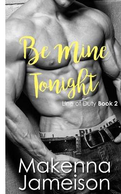 Book cover for Be Mine Tonight