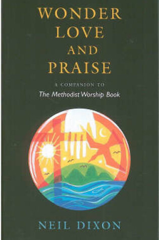 Cover of Wonder, Love and Praise