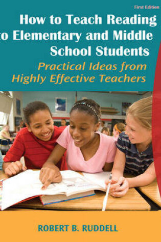 Cover of How to Teach Reading to Elementary and Middle School Students