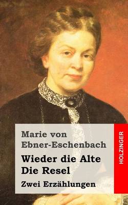 Book cover for Wieder die Alte / Die Resel