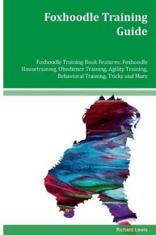 Cover of Foxhoodle Training Guide Foxhoodle Training Book Features