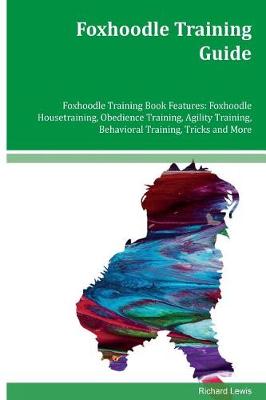 Book cover for Foxhoodle Training Guide Foxhoodle Training Book Features