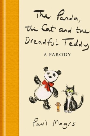 Cover of The Panda, the Cat and the Dreadful Teddy