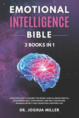 Book cover for EMOTIONAL INTELLIGENCE Bible 3 BOOKS IN 1