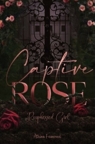 Cover of Captured Rose