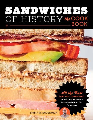 Cover of Sandwiches of History: The Cookbook