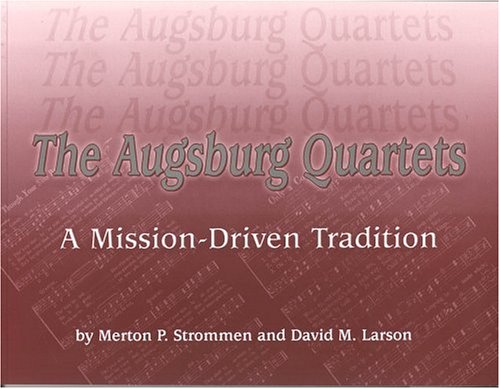 Book cover for The Augsburg Quartets