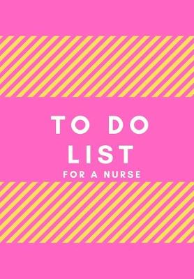 Book cover for To Do List for a Nurse
