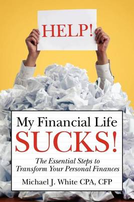 Book cover for HELP! My Financial Life SUCKS!