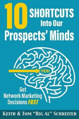 Cover of 10 Shortcuts into Our Prospects' Minds