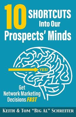 Book cover for 10 Shortcuts into Our Prospects' Minds