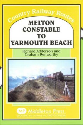 Cover of Melton Constable to Yarmouth Beach