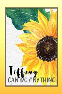 Book cover for Tiffany Can Do Anything