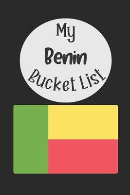 Book cover for My Benin Bucket List