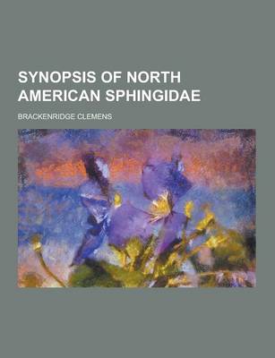 Book cover for Synopsis of North American Sphingidae