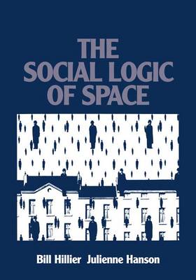 Book cover for The Social Logic of Space