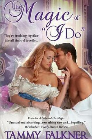 Cover of Magic of "I Do," the