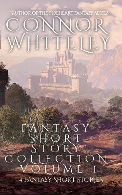 Book cover for Fantasy Short Story Collection Volume 1