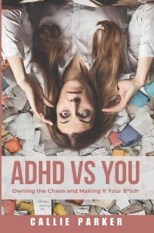 Cover of ADHD vs. You