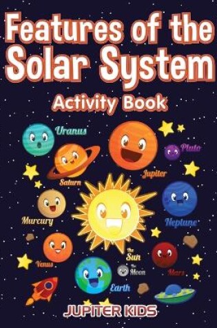 Cover of Features of the Solar System Activity Book
