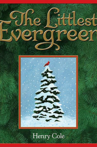 Cover of The Littlest Evergreen