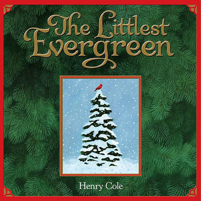 Book cover for The Littlest Evergreen