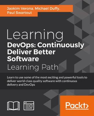 Book cover for Learning DevOps: Continuously Deliver Better Software