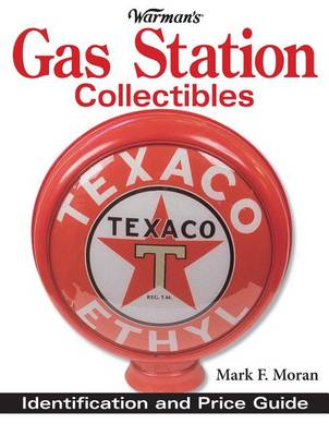 Cover of Warman's Gas Station Collectibles