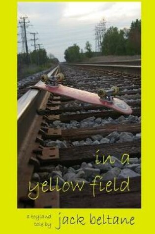 Cover of In a Yellow Field